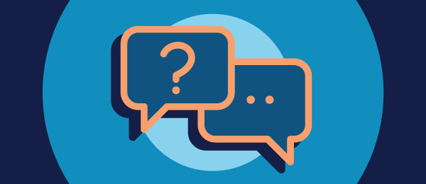 FAQ graphic with question mark and ellipses in speech bubbles 